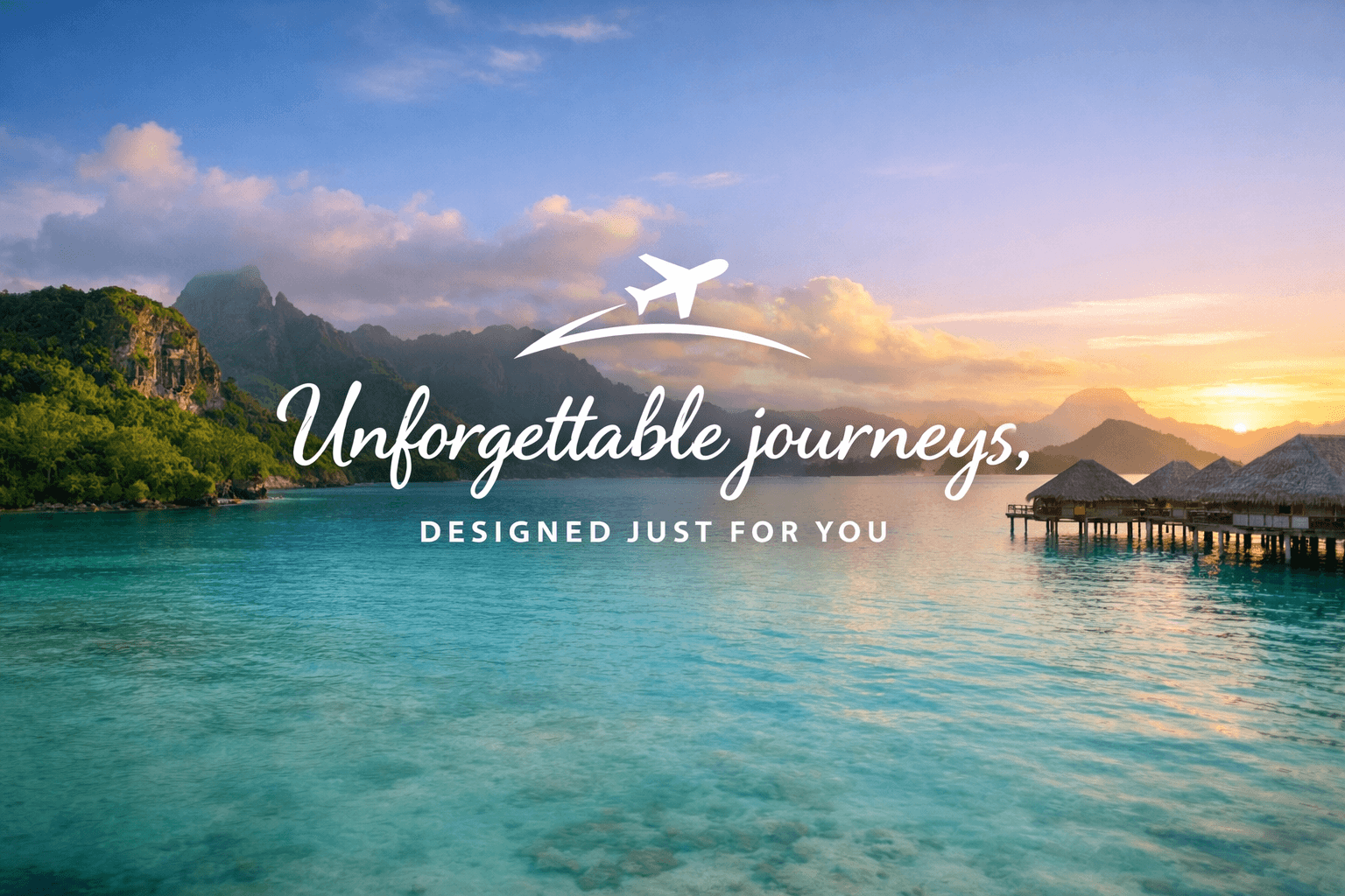 Memorable travel experiences, made for you